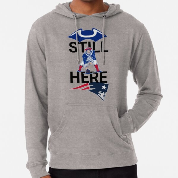 Still Here Sweatshirts Hoodies for Sale Redbubble
