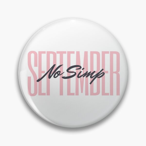 Item preview, No simp september designed and sold by Dear-Ashlin.