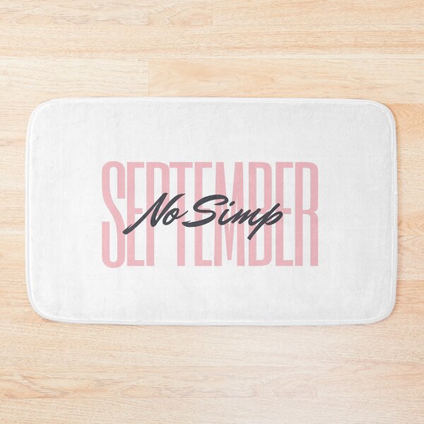 Item preview, No simp september designed and sold by Dear-Ashlin.