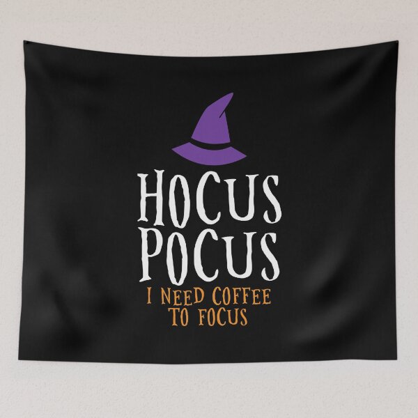 Item preview, Hocus pocus I need coffee to focus designed and sold by Statim.