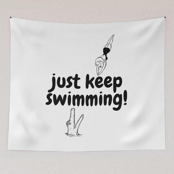 Item preview, Just Keep Swimming! designed and sold by Jecelynshop.