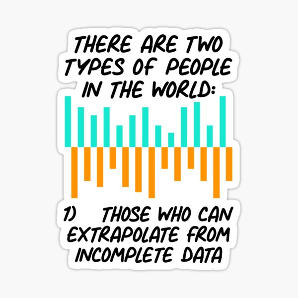 "Data Analyst Statistics Professor Joke" Sticker for Sale by