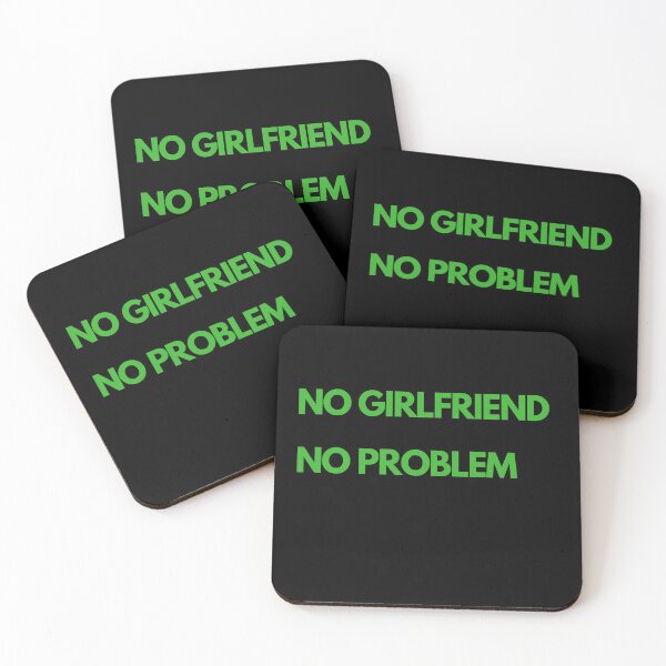 Item preview, No Girlfriend-No Problem designed and sold by M-NUR.