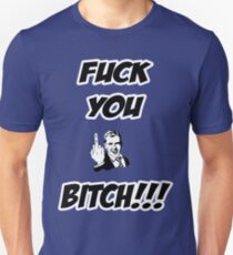 Fick dich Schlampe!!! Slim Fit T-Shirt