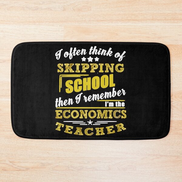 Item preview, Economics Teacher; Skipping School designed and sold by umarerik.
