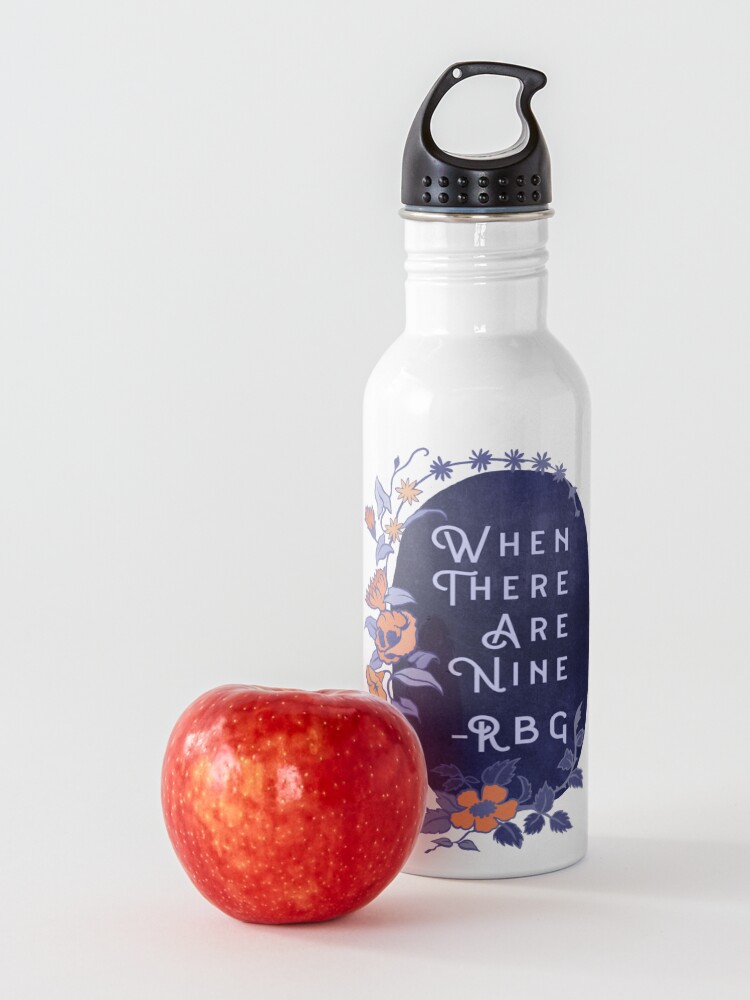 Alternate view of When There Are Nine - Ruth Bader Ginsburg Water Bottle