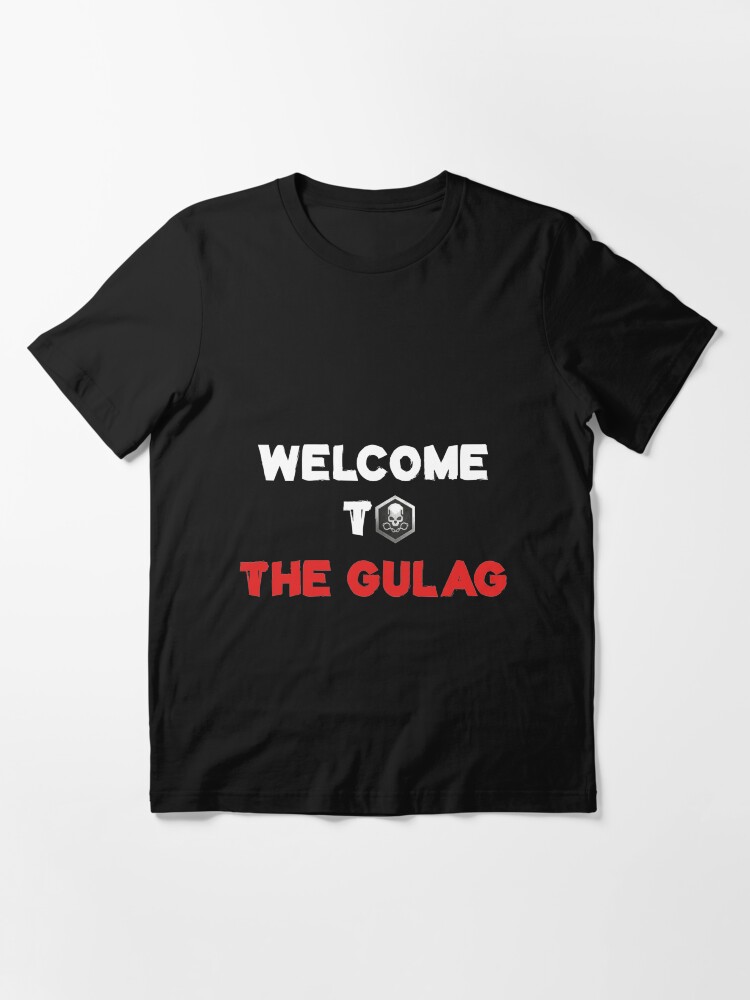welcome to the gulag
