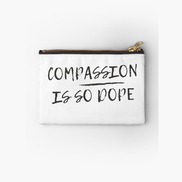 Item preview, Compassion is so dope designed and sold by Lisa Lucero.