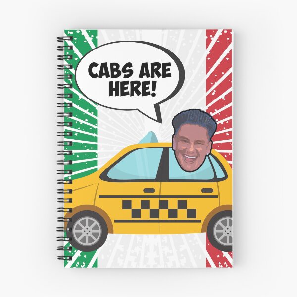Item preview, Cabs Are Here! - Pauly D designed and sold by GammaGraphics.
