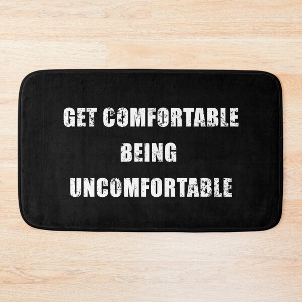Item preview, Get comfortable being uncomfortable designed and sold by Be-A-Warrior.