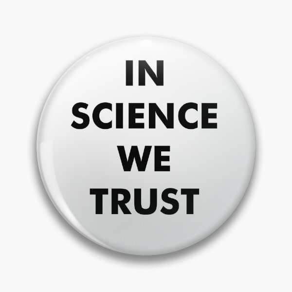 Item preview, In Science We Trust designed and sold by AritraSur.
