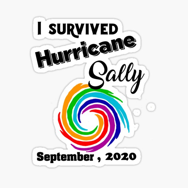 Item preview, Cool I Survived Hurricane Sally Art designed and sold by Nature's Fancy.