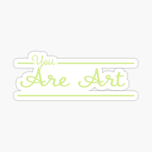 Item preview, You Are Art designed and sold by Karim Antar.