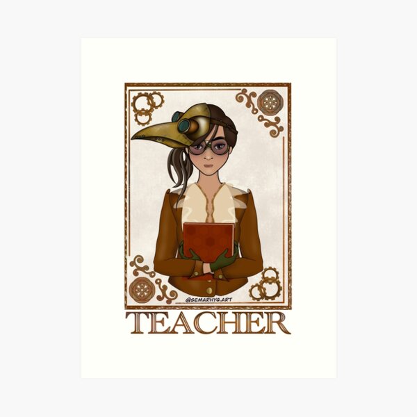 Teacher (STEAMpunk Art) Art Print