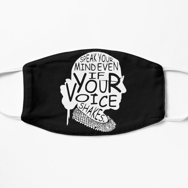 Ruth Bader Speak Your Mind Even If Your Voice Shakes Mask