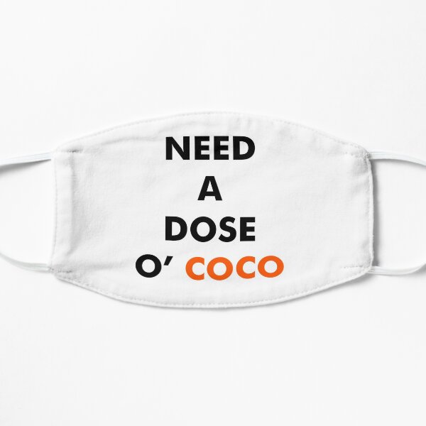 Need A Dose O' COCO Mask