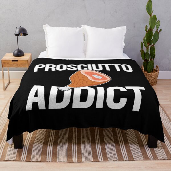 Item preview, Funny Italian Food Addict Prosciutto graphic designed and sold by jakehughes2015.