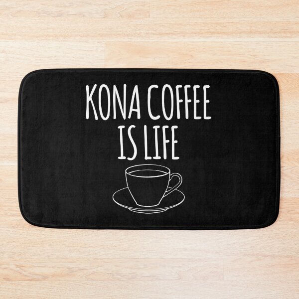 Item preview, Hawaiian Kona Coffee Is Life product designed and sold by jakehughes2015.