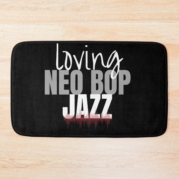 Item preview, Loving Neo Bop Jazz designed and sold by Achidesign.