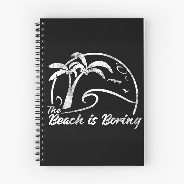 Item preview, The Beach is Boring designed and sold by Adrian Paladini.