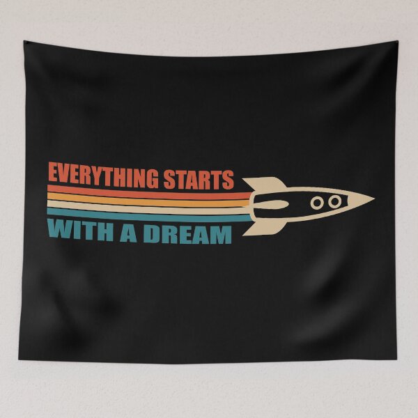 Item preview, Everything starts with a dream | Space theme | Motivational Quote  designed and sold by cute-tees.