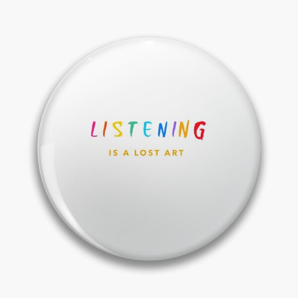 Item preview, Listening Is A Lost Art  designed and sold by DTEH.