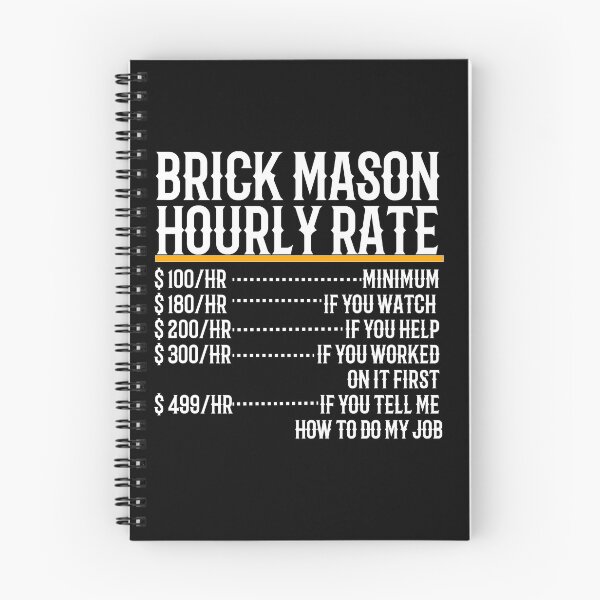 Item preview, Brick Mason Hourly Rate designed and sold by TeesYouWant.