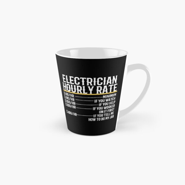 Vista previa del artículo con la obra «Tarifa por hora de electricista», diseñado y vendido por TeesYouWant.