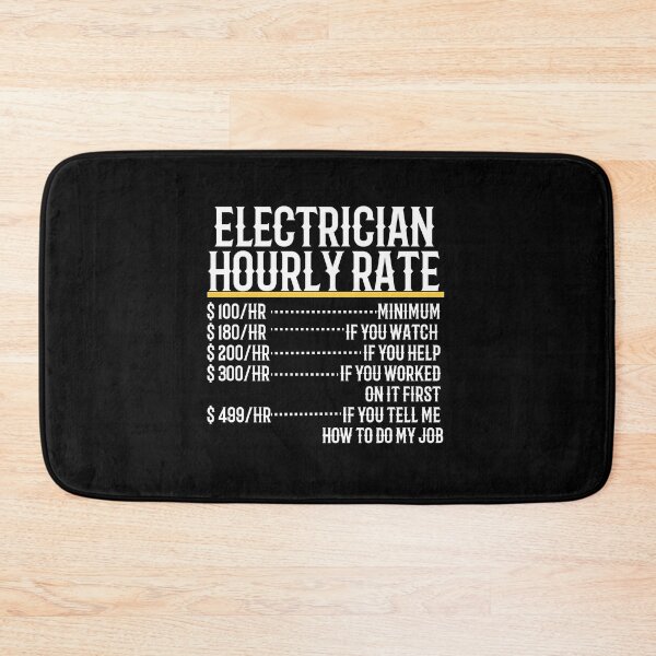 Item preview, Electrician Hourly Rate designed and sold by TeesYouWant.
