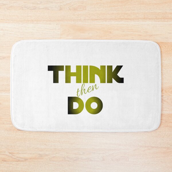Item preview, Think then do designed and sold by yasmh.