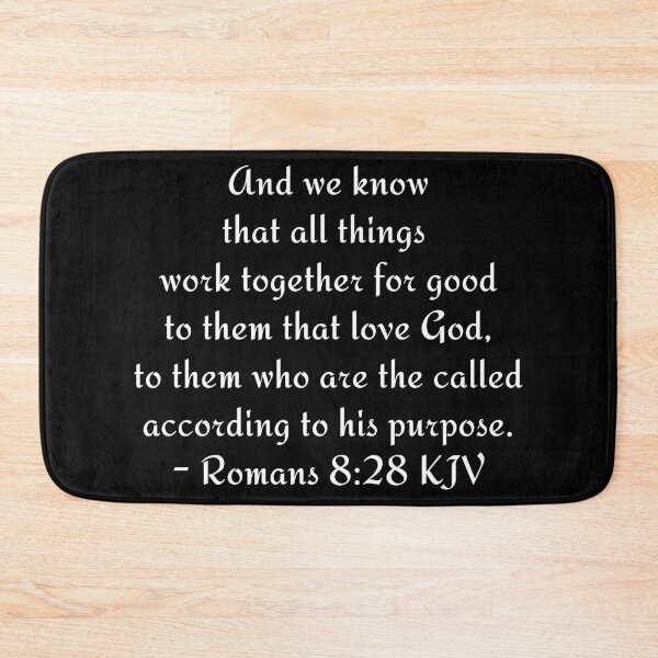 Item preview, Romans 8:28 KJV - White Modern Print designed and sold by VerShirts.