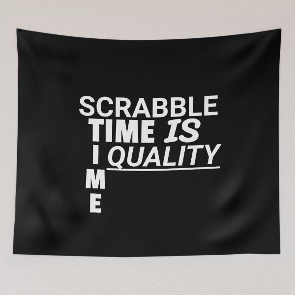 Item preview, Scrabble Time Is Quality Time designed and sold by jacks-tees.