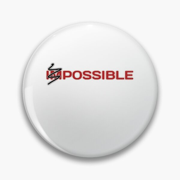 Item preview, It's  possible (Impossible) designed and sold by yasmh.