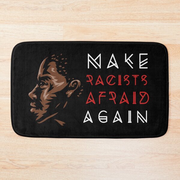 Item preview, Make Racists Afraid Again designed and sold by tambustore.