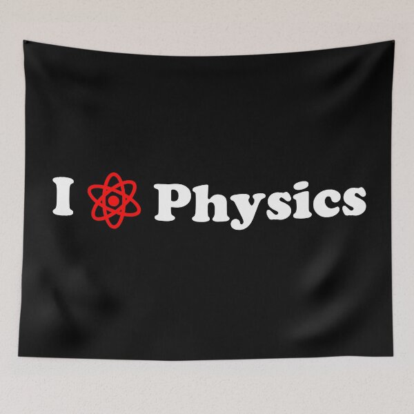 Item preview, I love Physics designed and sold by ProtonPrints.