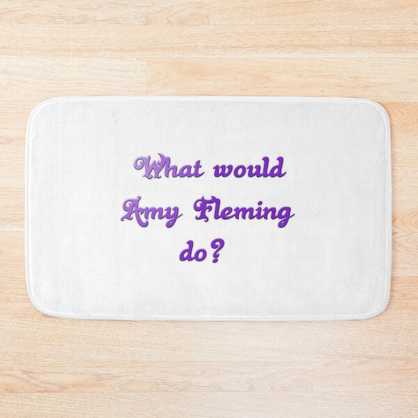 Item preview, What would Amy Fleming do? designed and sold by Pline88.
