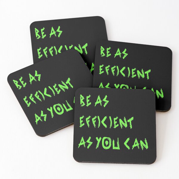 Item preview, Be as efficient as you can designed and sold by yayor.