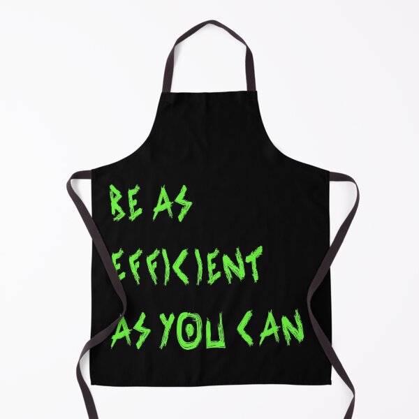 Item preview, Be as efficient as you can designed and sold by yayor.