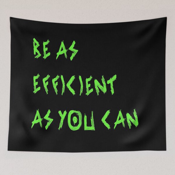 Item preview, Be as efficient as you can designed and sold by yayor.