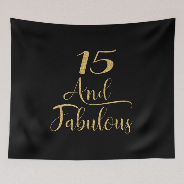 Item preview, Girls 15 Years Old And Fabulous Girl 15th Birthday graphic designed and sold by Grabitees.