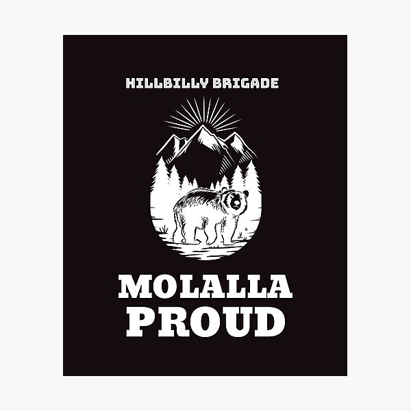 Item preview, Molalla Oregon Proud Hillbilly Brigade designed and sold by JungleJava.