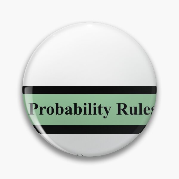 Item preview, Probability Rules: The StatisticsMatrix at  Redbubble, 2020 designed and sold by Mark Stansberry.