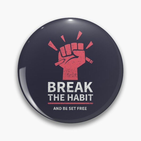 Item preview, Break the habit designed and sold by Graphics-Dna.