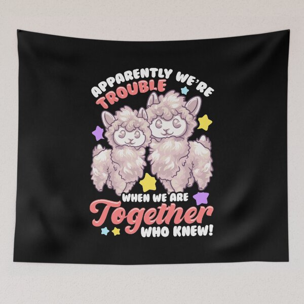 Item preview, Apparently We're Trouble When We Are Together! designed and sold by perfectpresents.