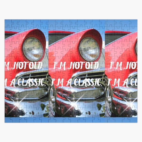 I'm Not Old, Im Classic Jigsaw Puzzle