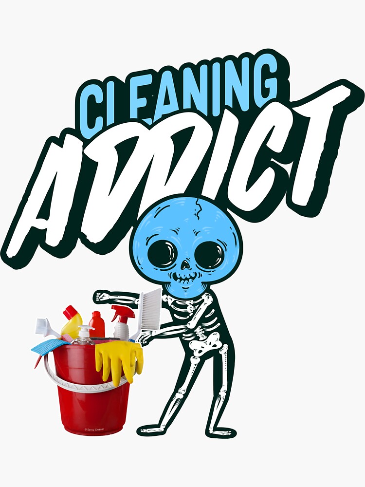 "Cleaning Addict, Housekeeping Humor, Halloween Skeleton" Sticker for