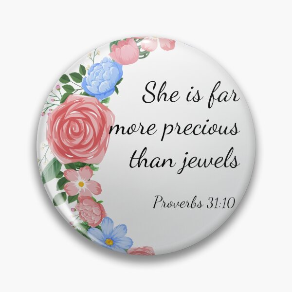 Item preview, Bible Quotes She is far more precious than jewels designed and sold by della95.