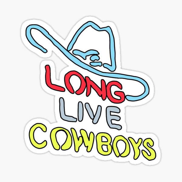 Long Live Cowboys Sticker – Ripple Wood Goods