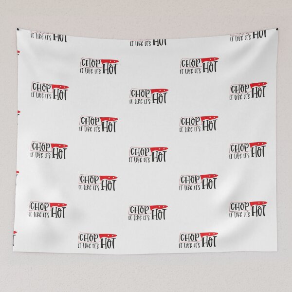 Item preview, Chop it like it's Hot Entremetier Legumier Chef designed and sold by Bliss Find And Design.