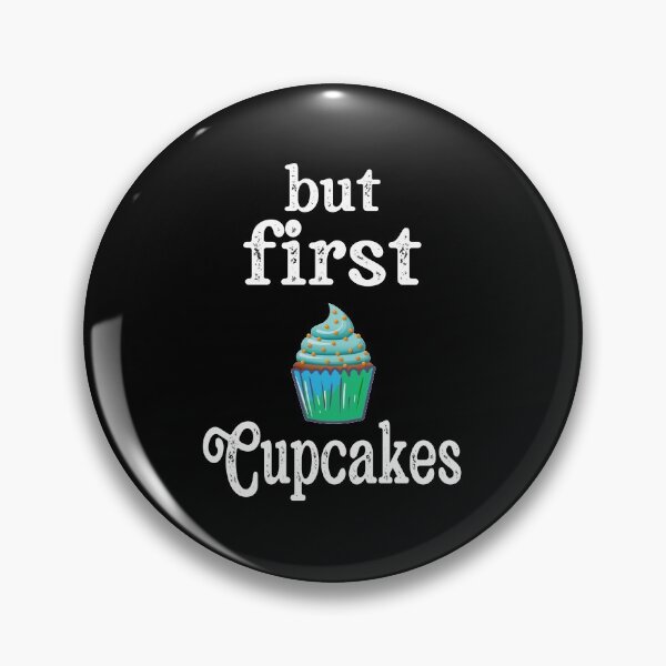 Item preview, But first Cupcake Funny Cupcake Baker Gift designed and sold by sols.